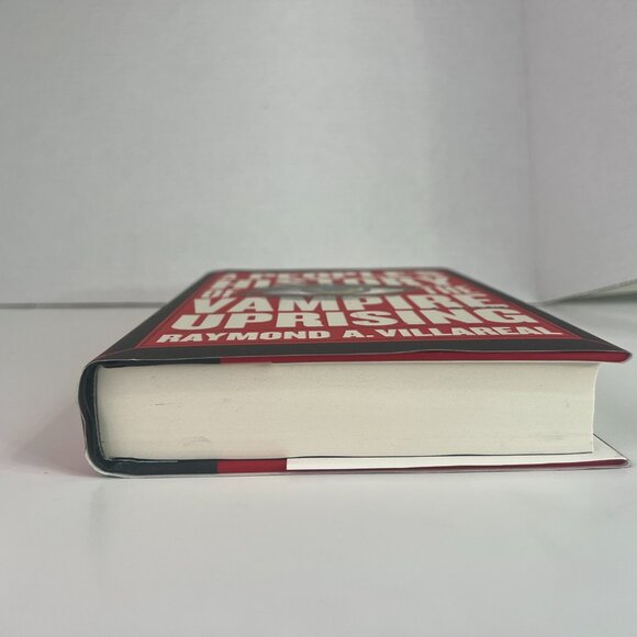 A People's History of the Vampire Uprising: A Novel - by Raymond A. Villareal - Picture 5 of 6